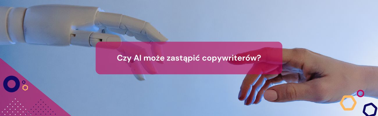 Czy AI może zastąpić copywriterów?